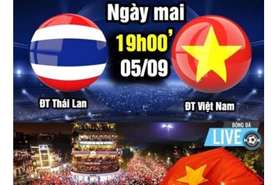 Thái Lan vs Việt Nam được AFC xếp vào hàng ‘kinh điển’ vòng loại World Cup 2022